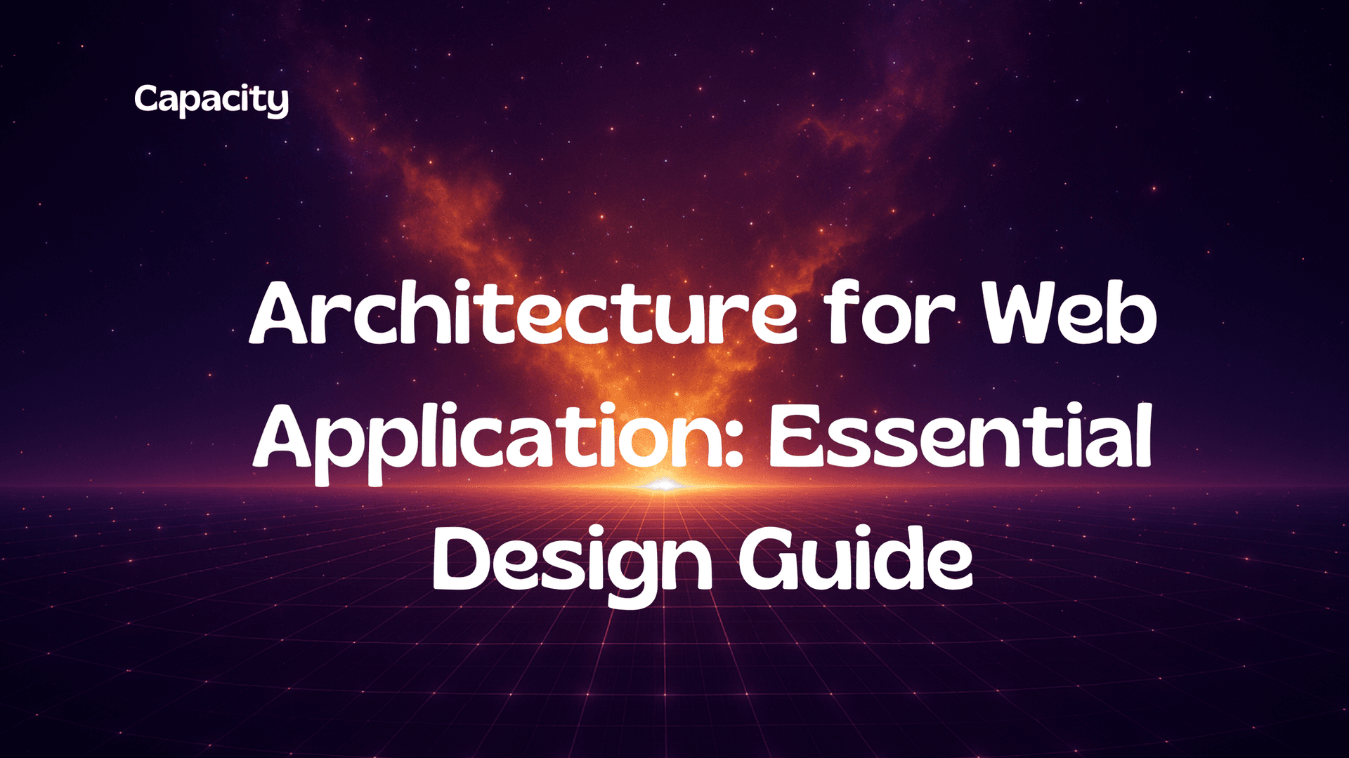 Architecture for Web Application: Essential Design Guide