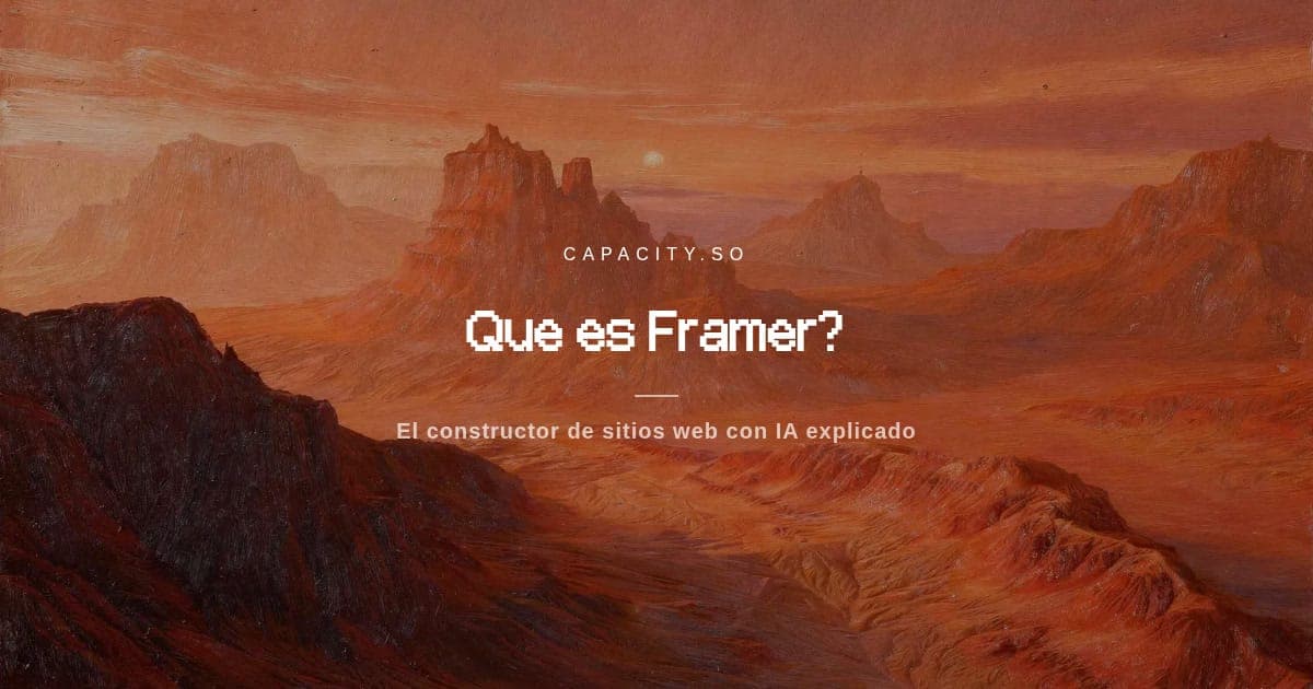 Que es Framer? El constructor de sitios web con IA (2026)