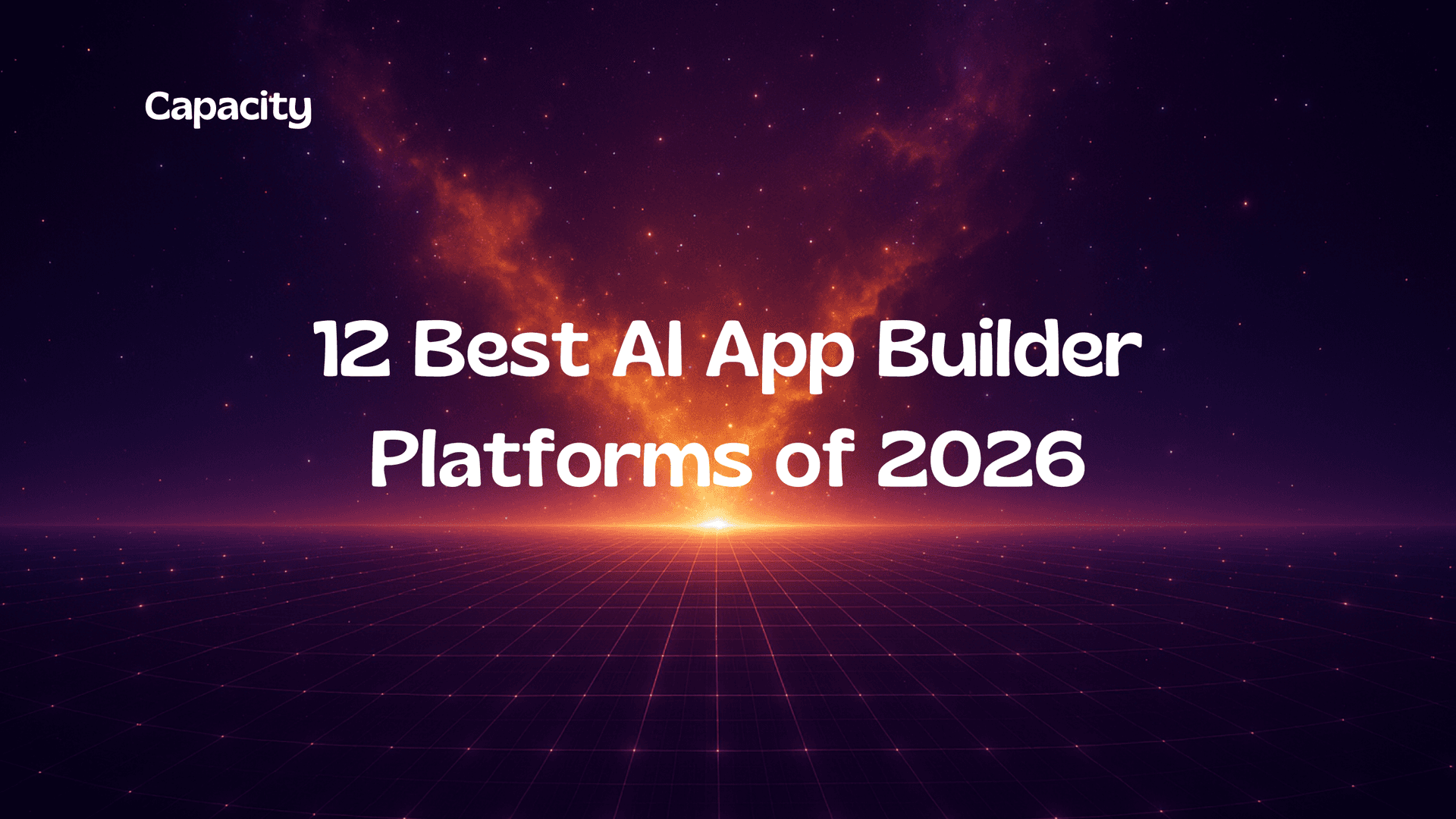 12 Best AI App Builder Platforms of 2026